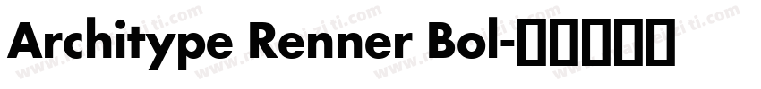 Architype Renner Bol字体转换